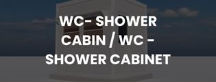 wc - shower cabin / wc - shower cabinet